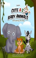 Easy Learning A-Z Alphabets & Cute Baby Animal with Danny the Dog