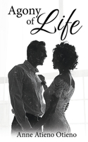 Agony of Life
