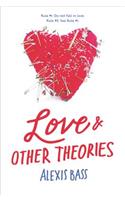 Love and Other Theories