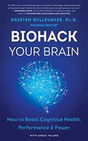 Biohack Your Brain