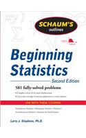 Schaum's Outline of Beginning Statistics