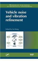 Vehicle Noise and Vibration Refinement