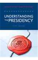 Understanding the Presidency- (Value Pack W/Mysearchlab)