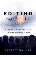 Editing the Soul