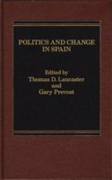 Politics and Change in Spain