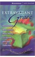 Extravagant Grace