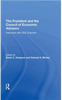 The President And The Council Of Economic Advisors