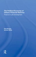 Political Economy of China's Financial Reforms