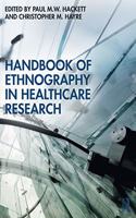 Handbook of Ethnography in Healthcare Research