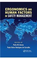 Ergonomics and Human Factors in Safety Management