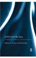CUNY?s First Fifty Years