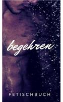BEGEHREN