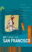 Art/Shop/Eat