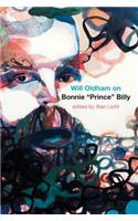 Will Oldham on Bonnie 
