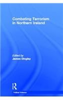 Combating Terrorism in Northern Ireland