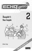 Echo Express 2 Workbook A 8pk New Edition: (Echo)