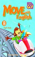 Move with English: Pupil's Book B (Young Learners Go! S.) Paperback â€“ 1 January 2006