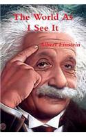 The World as I See It