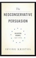 The Neoconservative Persuasion