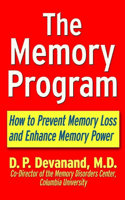 The Memory Program: How to Prevent Memory Loss and Enhance Memory Power(309)