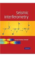 Seismic Interferometry