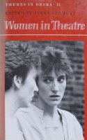Themes in Drama: Volume 11, Women in Theatre