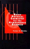 Basic Physical Chemistry for the Atmospheric Sciences