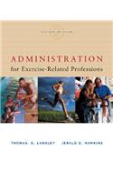 Administration for Exercise-Related Professions