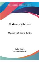 If Memory Serves