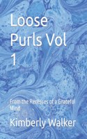 Loose Purls Vol 1