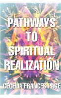 Pathways to Spiritual Realization