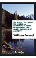 THE HISTORY OF GRISILD THE SECOND: A NAR