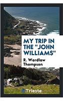 My Trip in the John Williams