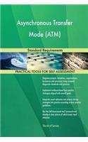 Asynchronous Transfer Mode (ATM) Standard Requirements