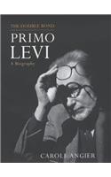 The Double Bond: Primo Levi, a Biography