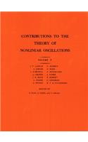 Contributions to the Theory of Nonlinear Oscillations