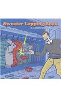 Sweater Lopping Book