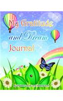 My Gratitude and Dream Journal