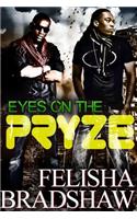 Eyes on the Pryze