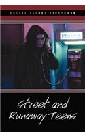Street and Runaway Teens