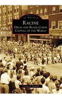 Racine: Drum and Bugle Corps Capital of the World(Images of America)