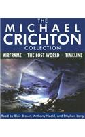 The Michael Crichton Collection: Airframe, the Lost World, and Timeline