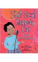 Skit-Scat Raggedy Cat: Ella Fitzgerald: Ella Fitzgerald