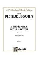 A Midsummer Night's Dream, Op. 61: Orchestra