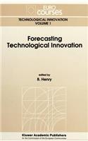 Forecasting Technological Innovation
