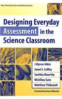 Designing Everyday Assessment in the Science Classroom