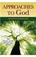 Approaches to God