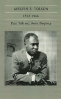 Melvin B. Tolson, 1898-1966