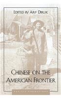 Chinese on the American Frontier