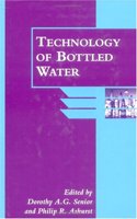 Technology of Bottled Water (Sheffield Food Technology)